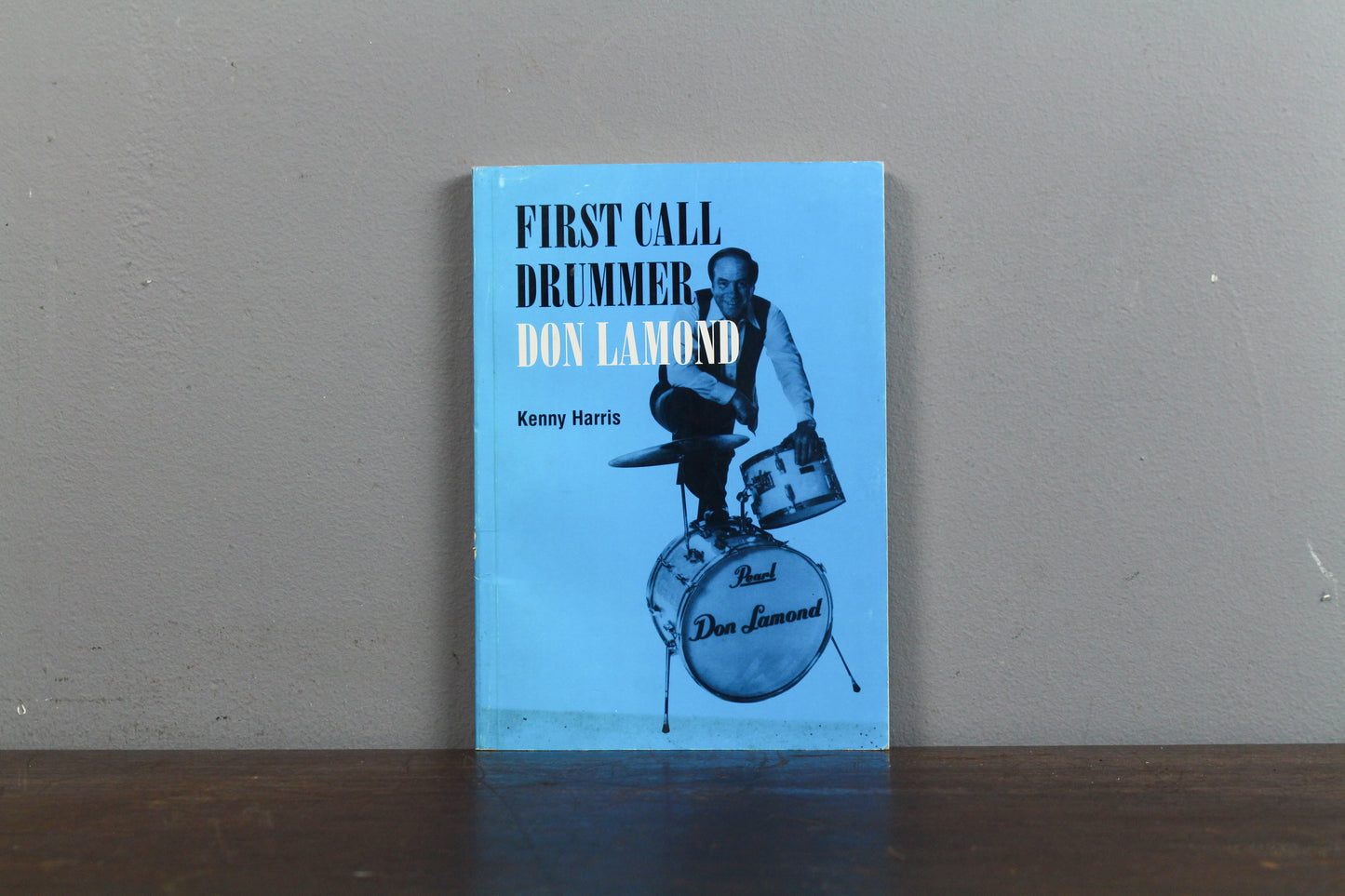 "First Call Drummer - Don Lamond" 1997 Book
