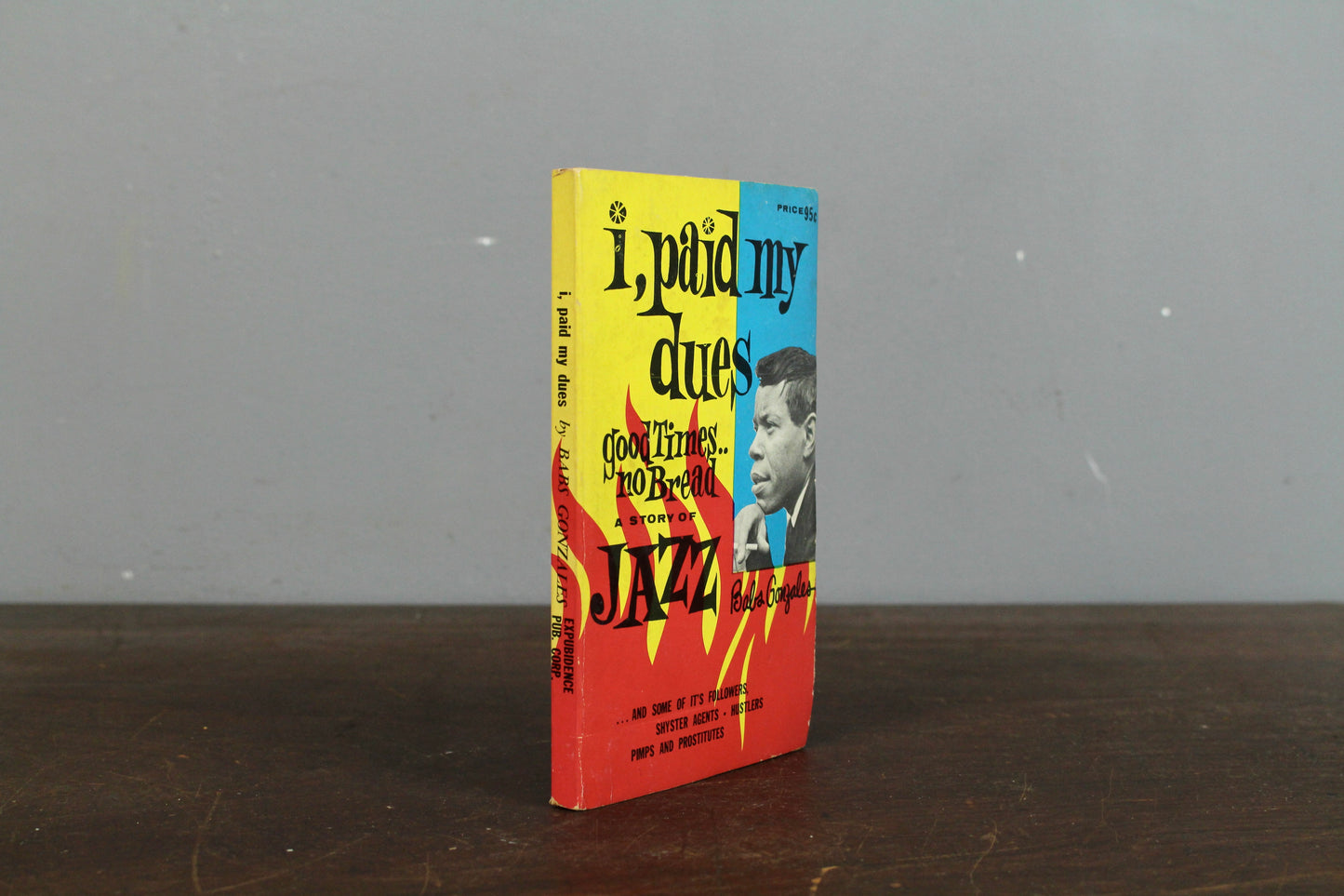 "I Paid My Dues" 1967 Book