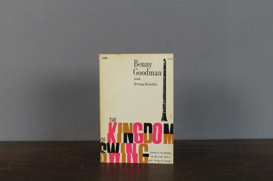 "The Kingdom of Swing" 1961 Book