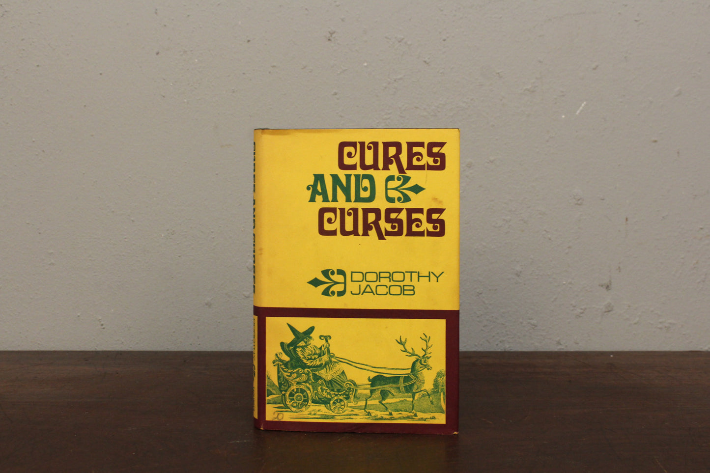 "Cures and Curses" 1967 Dorothy Jacob Book