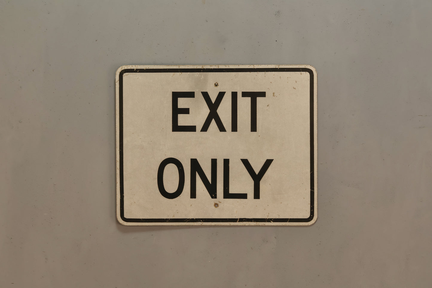 "Exit Only" Road Sign